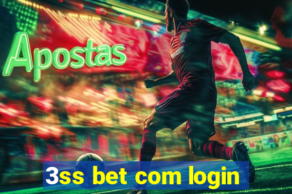 3ss bet com login